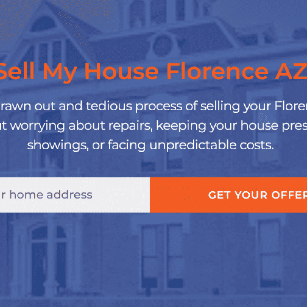 Sell Your Home in Florence Arizona