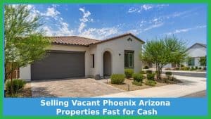 Why Would Someone Leave an AZ House Vacant?